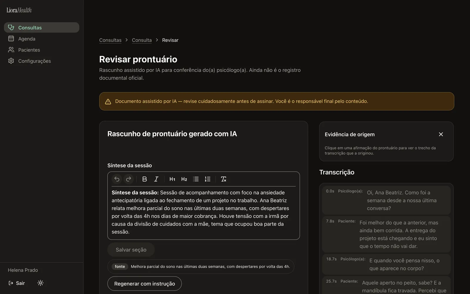 Revisão do rascunho do prontuário dividido em seções editáveis, com aviso de IA e a transcrição ao lado.
