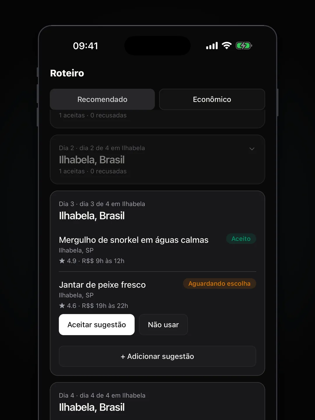 Dia do roteiro com uma sugestão aguardando escolha, com os botões Aceitar sugestão e Não usar.