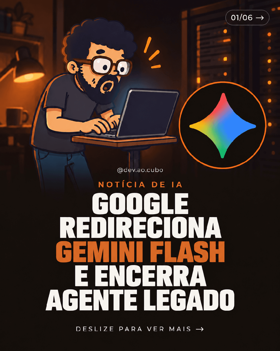 GOOGLE REDIRECIONA GEMINI FLASH E ENCERRA AGENTE LEGADO